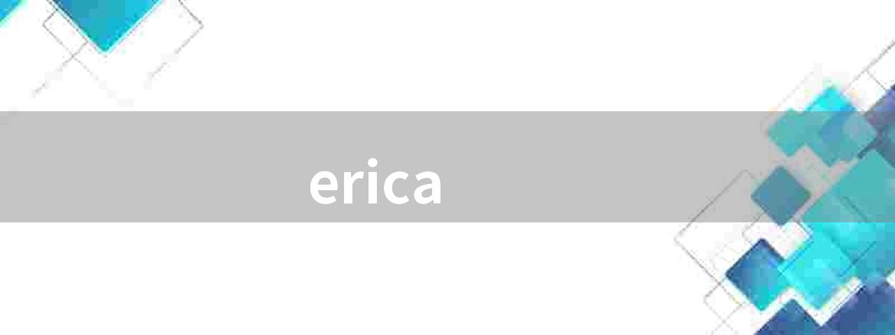 erica